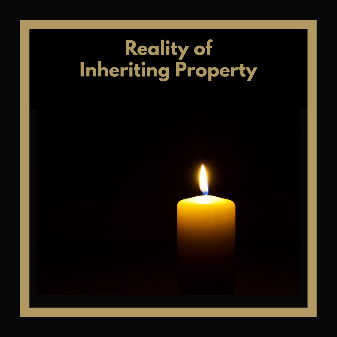 Reality of Inheriting Property