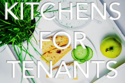 Kitchens for Tenants