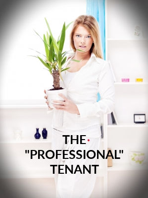 The Professional Tenant