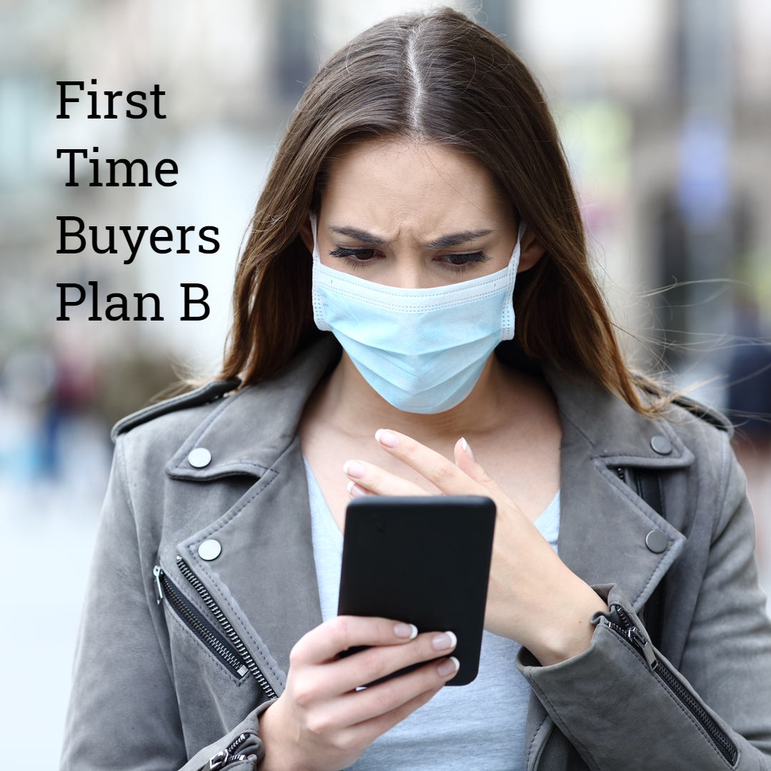First Time Buyers Plan B