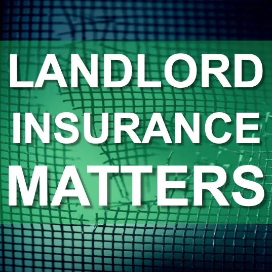 Landlords Insurance Matters